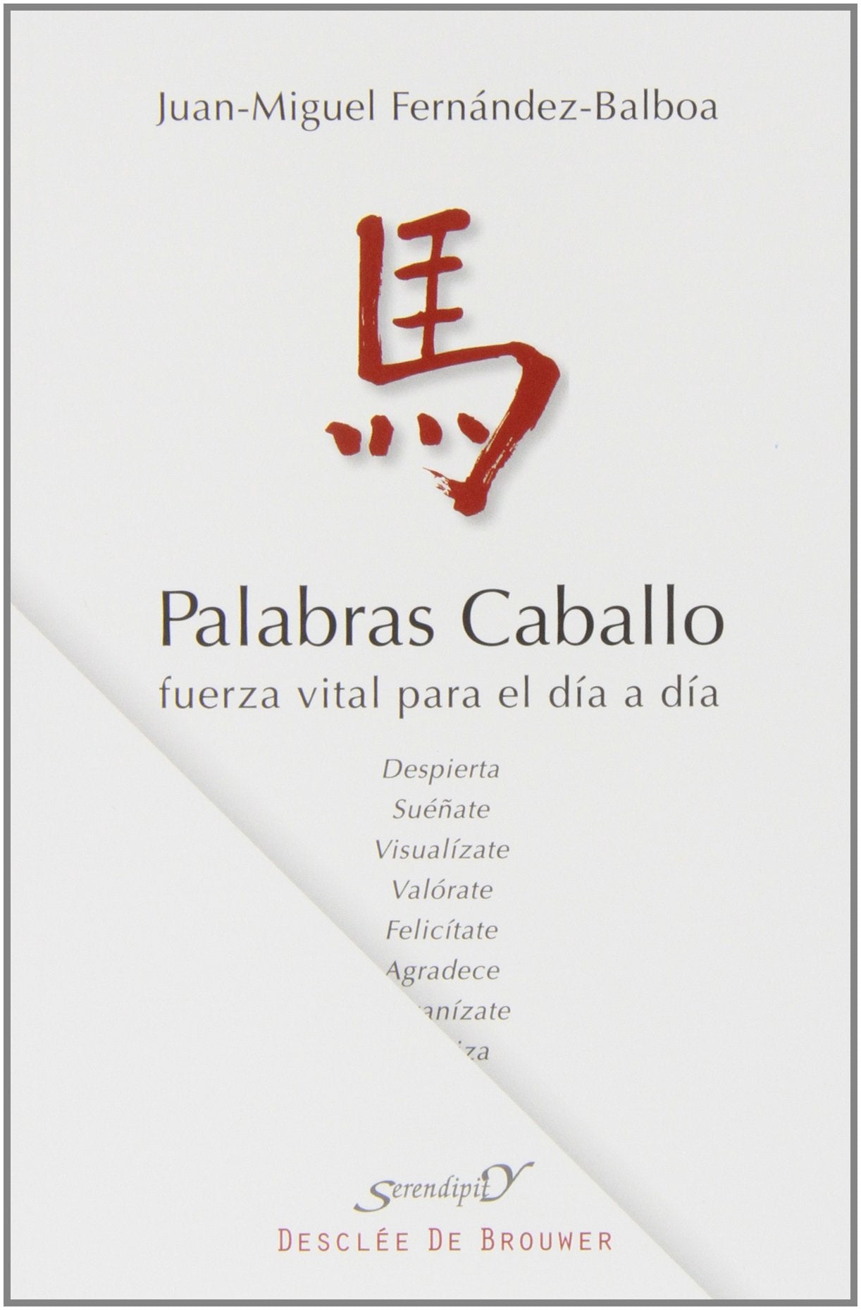 Libro: Palabras caballo: Fuerza vital para el día a día