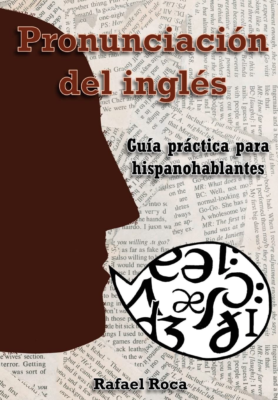 Libro: Pronunciación del inglés: Guía práctica para hispanohablantes (Spanish Edition)