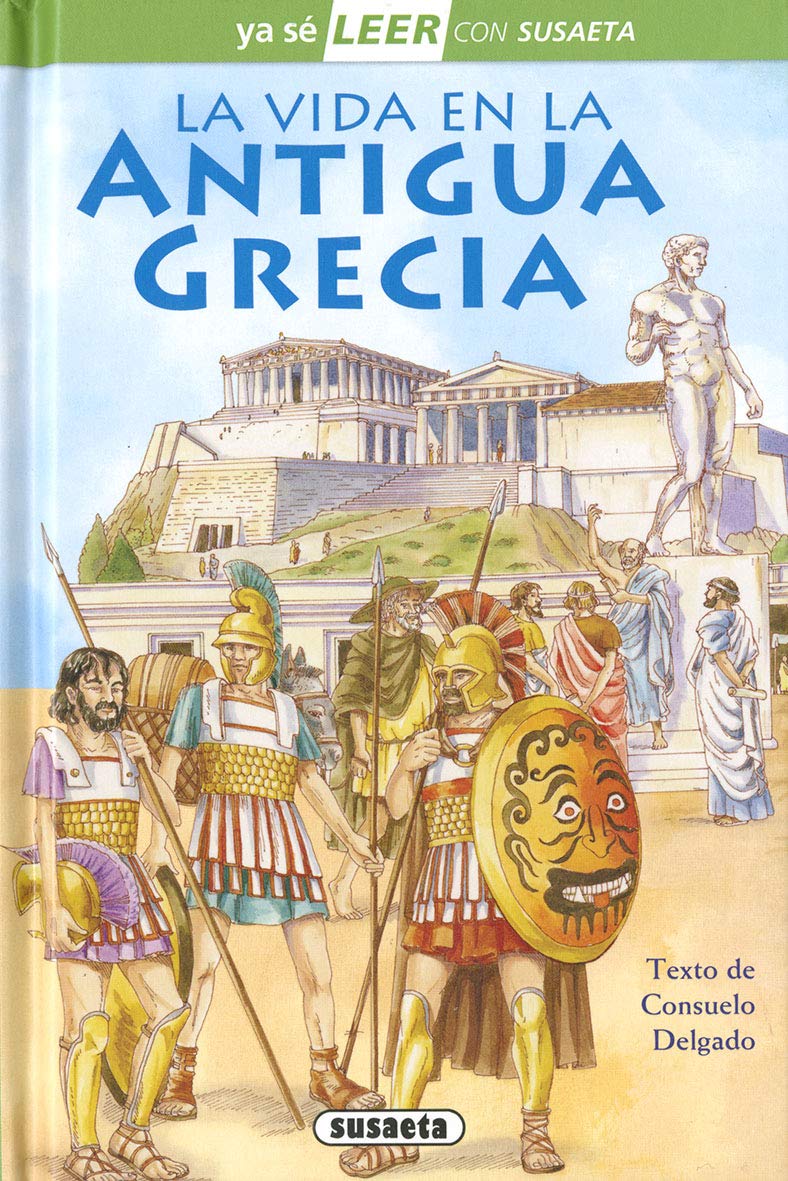 Libro: La vida en la Antigua Grecia: Leer Con Susaeta - Nivel 2