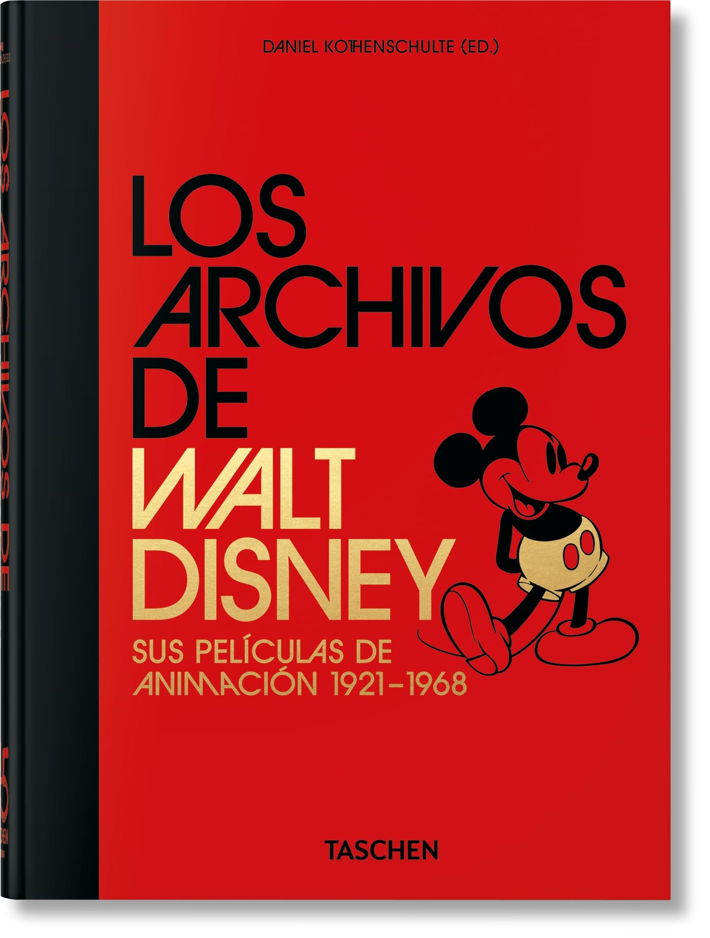 Libro: Los Archivos de Walt Disney: sus películas de animación – 40Th Anniversary Edition: Sus películas de animación 1921–1968. 45th Ed. (45th Edition)