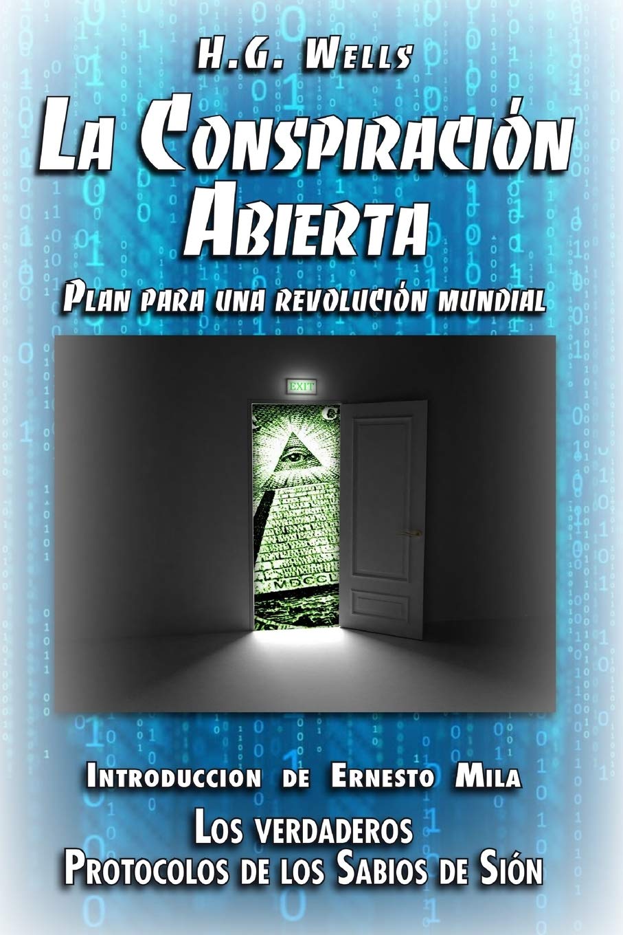 Libro: La Conspiración Abierta. Plan para una Revolución Mundial: Introducción de Ernesto Milà. Los verdaderos Protocolos de los Sabios de Sión (Spanish Edition)