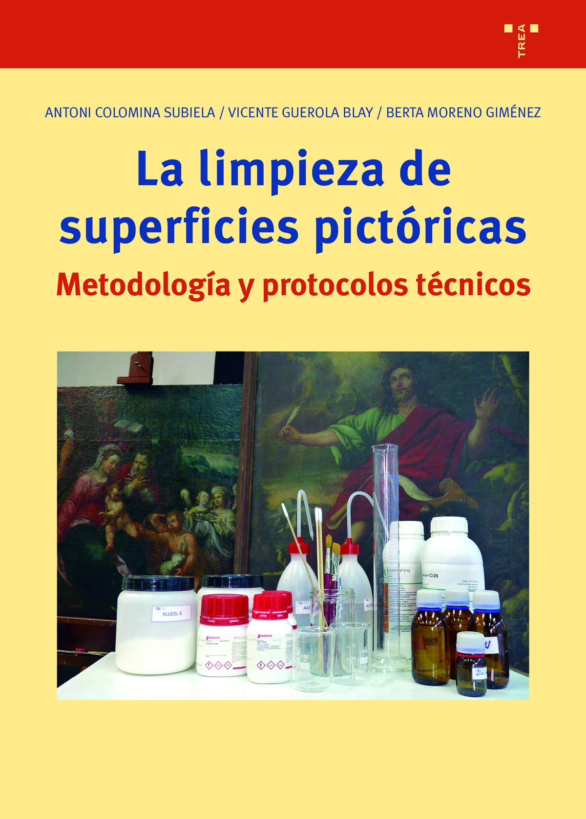 Libro: La limpieza de las superficies pictóricas: Notas para un proceso metódico