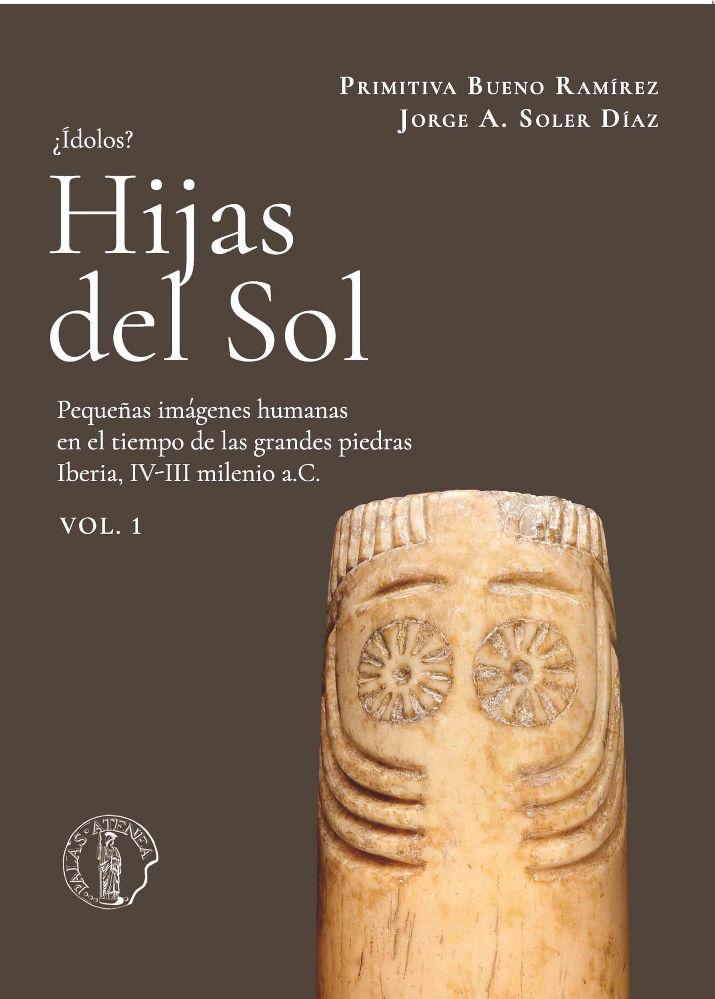 Libro: LAS HIJAS DEL SOL: ÍDOLOS