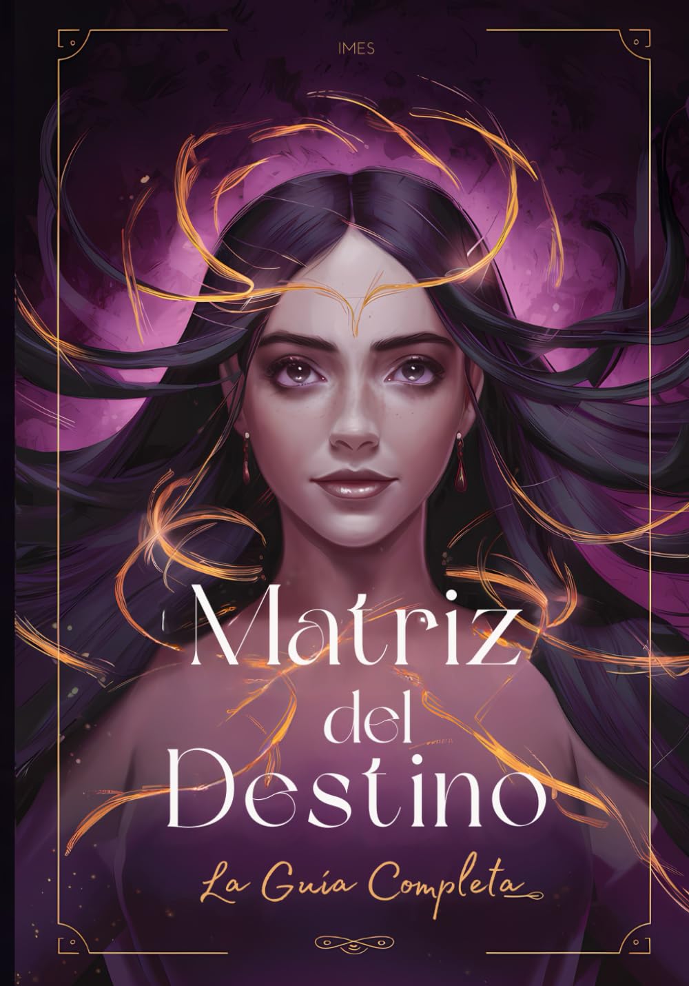 Libro: Matriz del Destino: La Guía Completa: Un Verdadero Manual para Comprender la Matriz del Destino. Cada Zona Explicada (Matriz del Destino: Estudio Completo) (Spanish Edition)