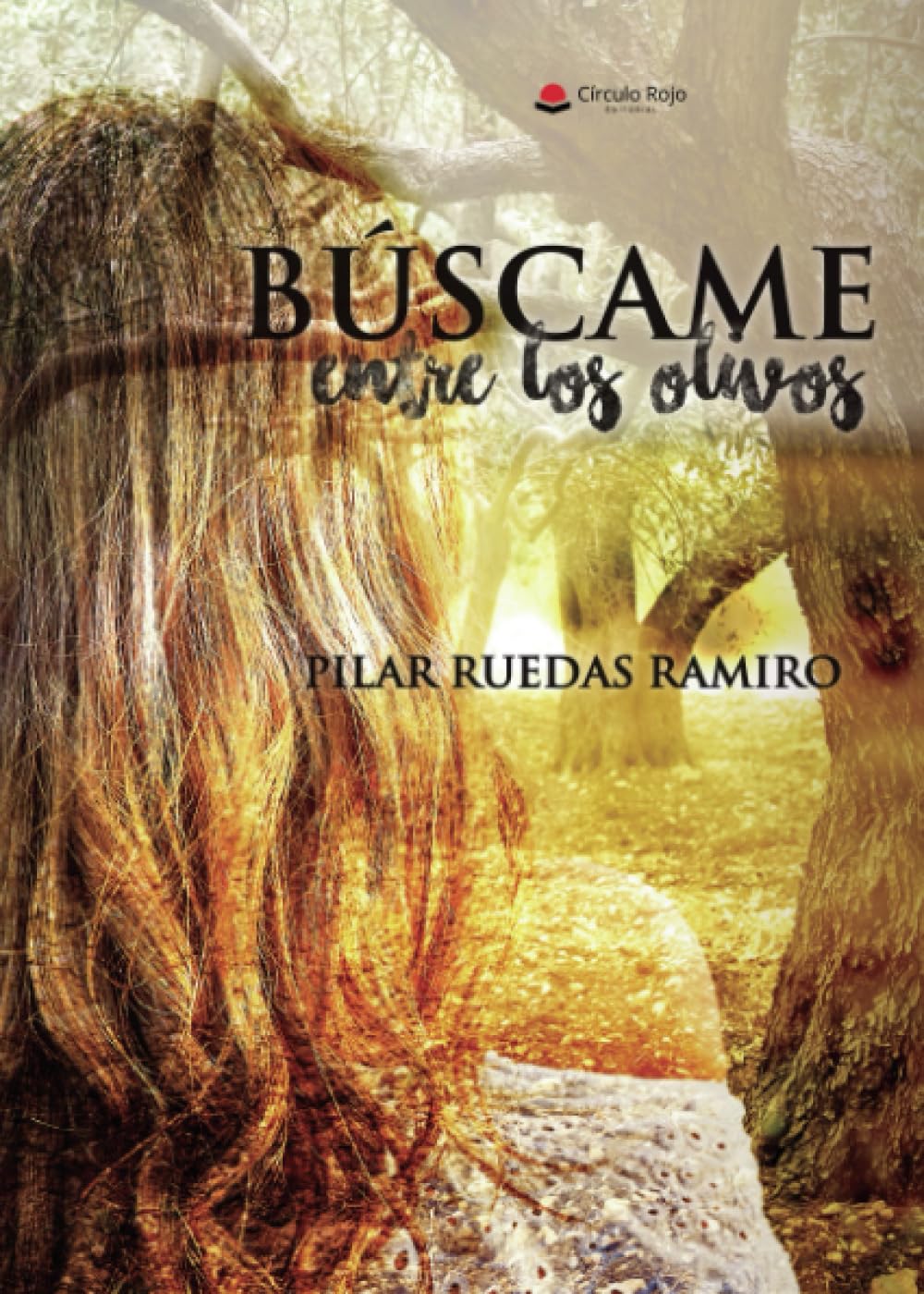 Libro: Búscame entre los olivos