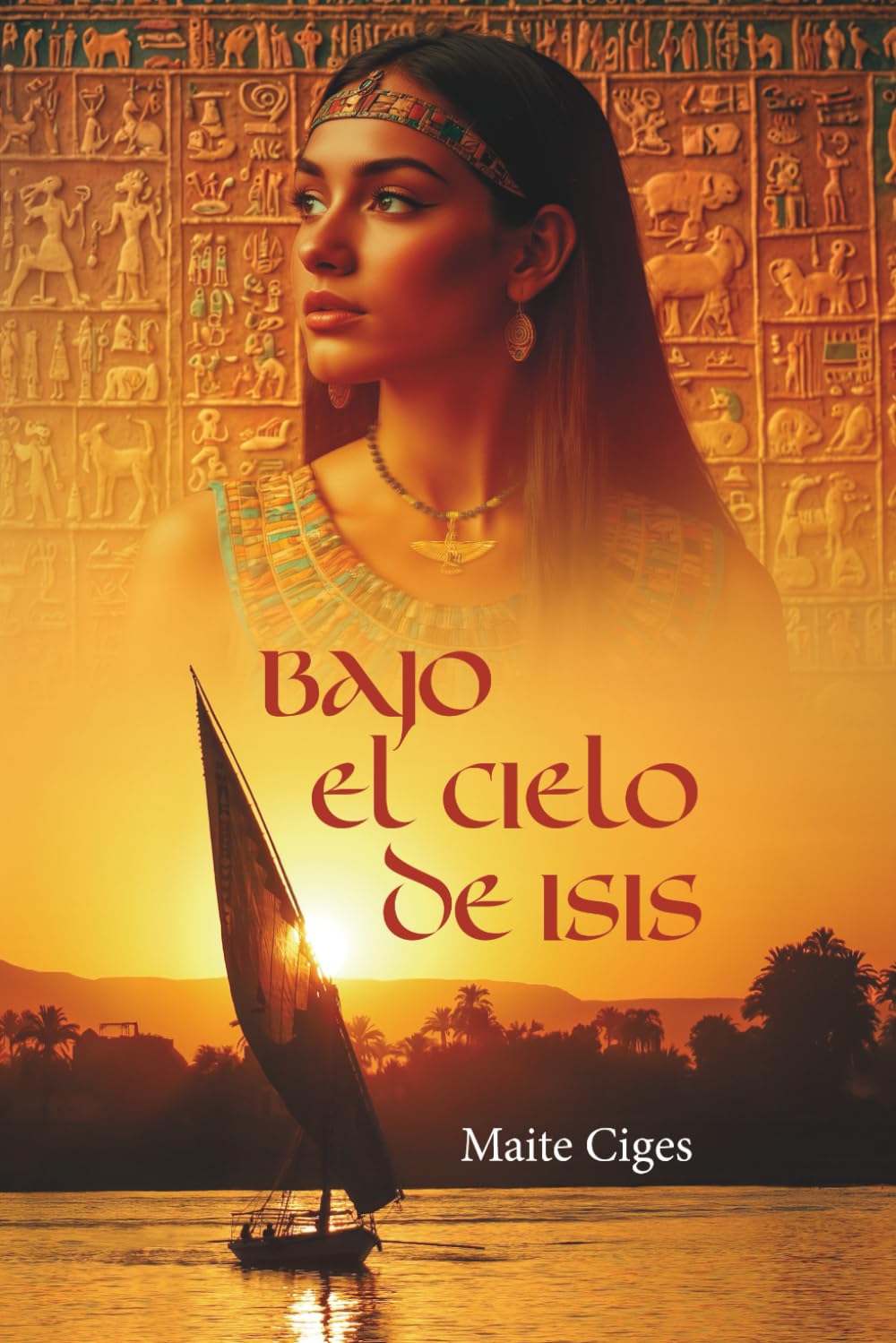 Libro: Bajo el cielo de Isis (Spanish Edition)