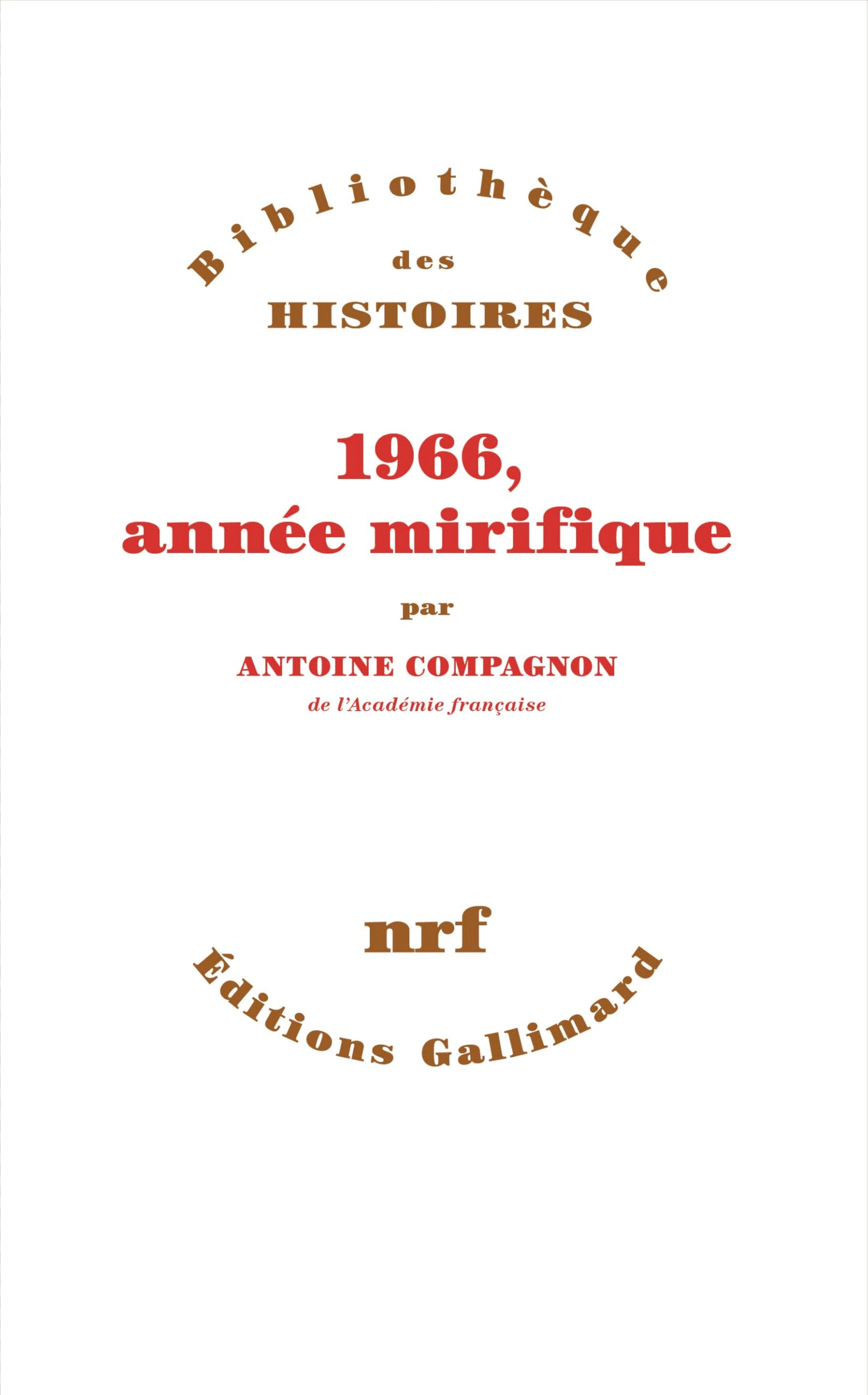 Libro: 1966, année mirifique