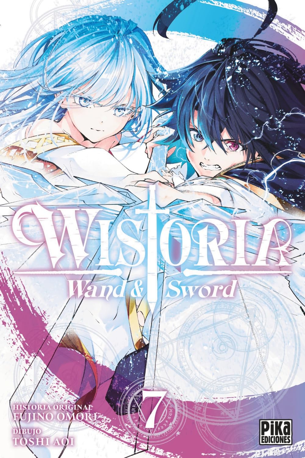 Wistoria. Wand & Sword, 7 (Shônen - Wistoria)