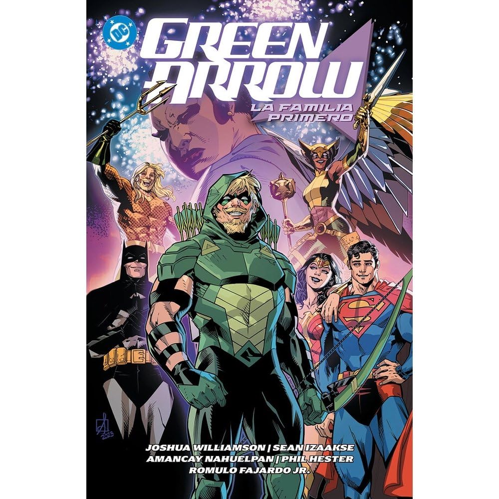Libro: Dc premiere. amanecer de dc. green arrow 02: la familia primero
