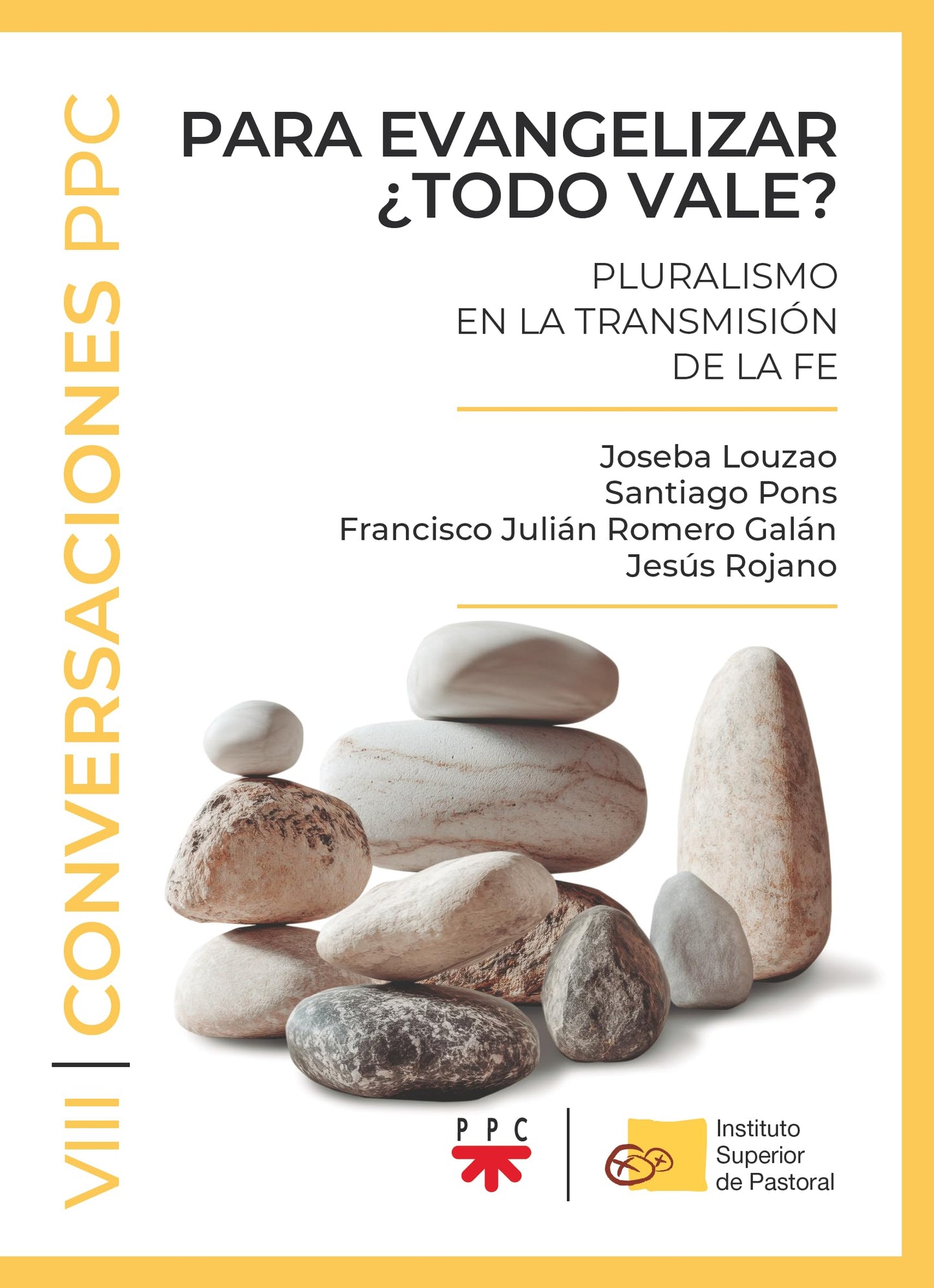 Libro: Para evangelizar ¿Todo vale?: Pluralismo en la transmisión de la fe