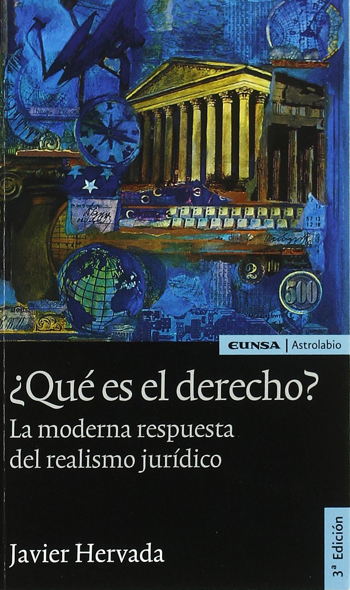Libro: ¿Qué es el derecho?: La moderna respuesta del realismo jurídico (ASTROLABIO DERECHO)
