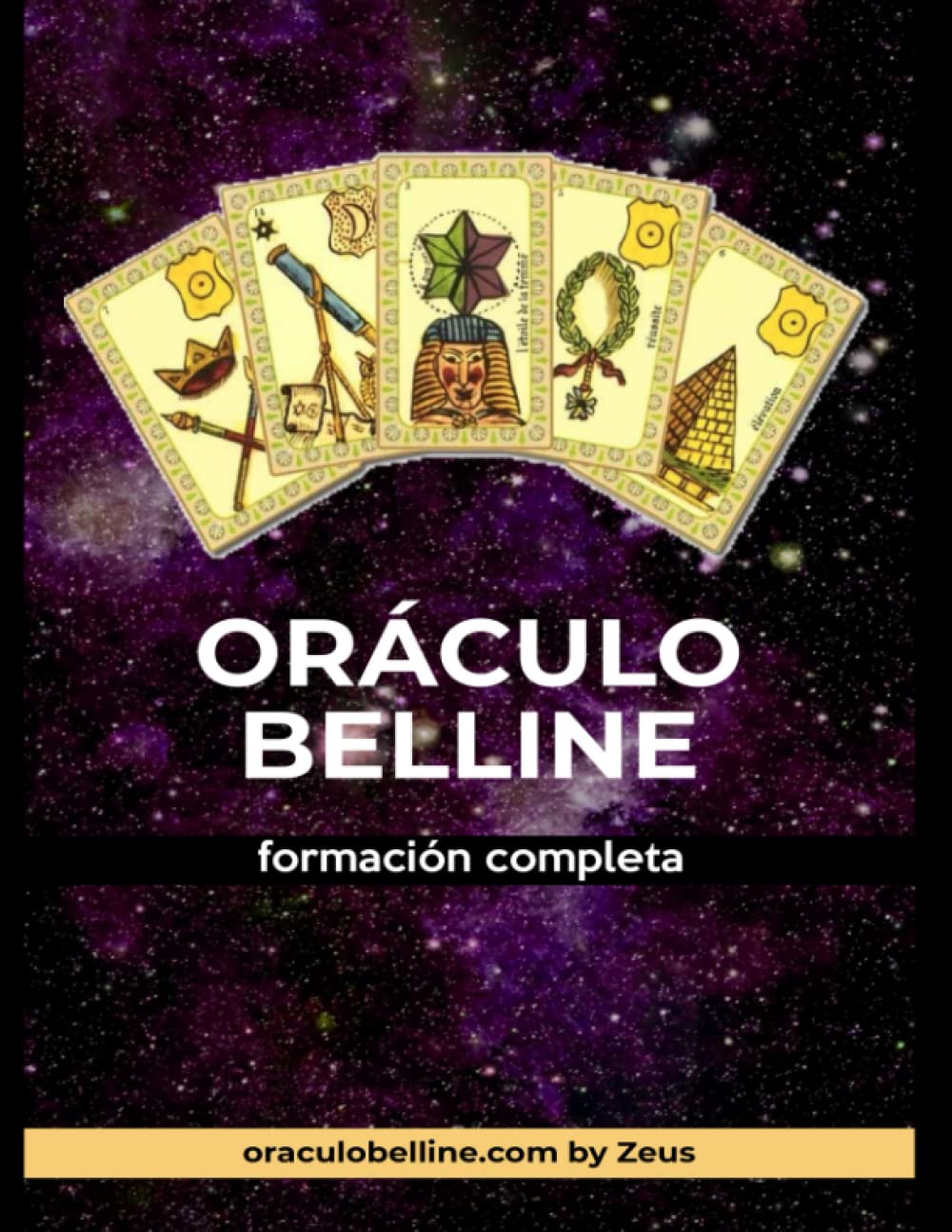 Libro: El Oráculo de Belline: formación completa (belline ES)
