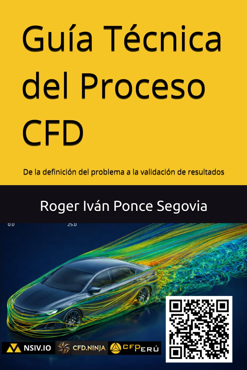 Libro: Guía técnica del proceso CFD: De la definición del problema a la validación de resultados (Spanish Edition)