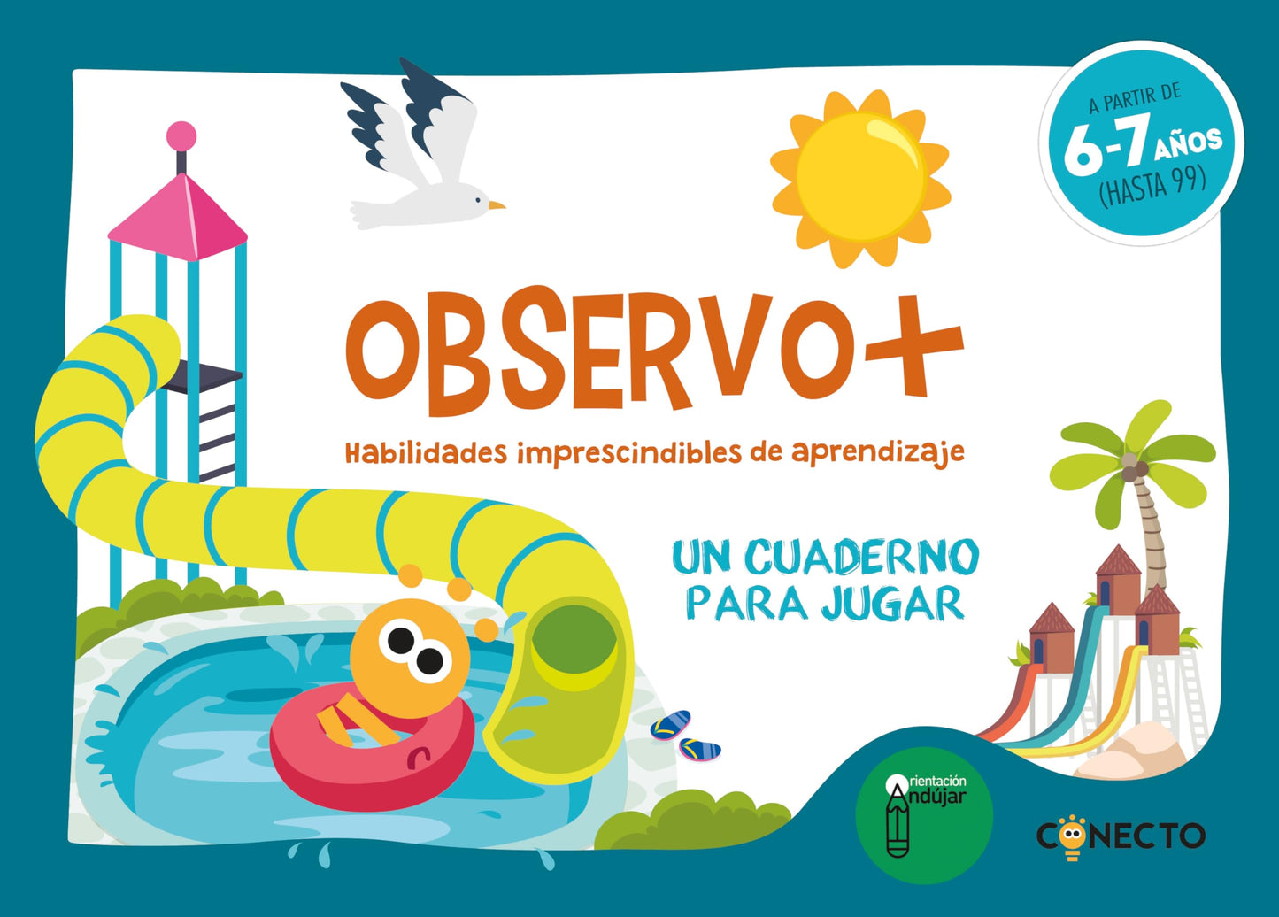 Libro: Observo+ Habilidades imprescindibles de aprendizaje (6-7 años)