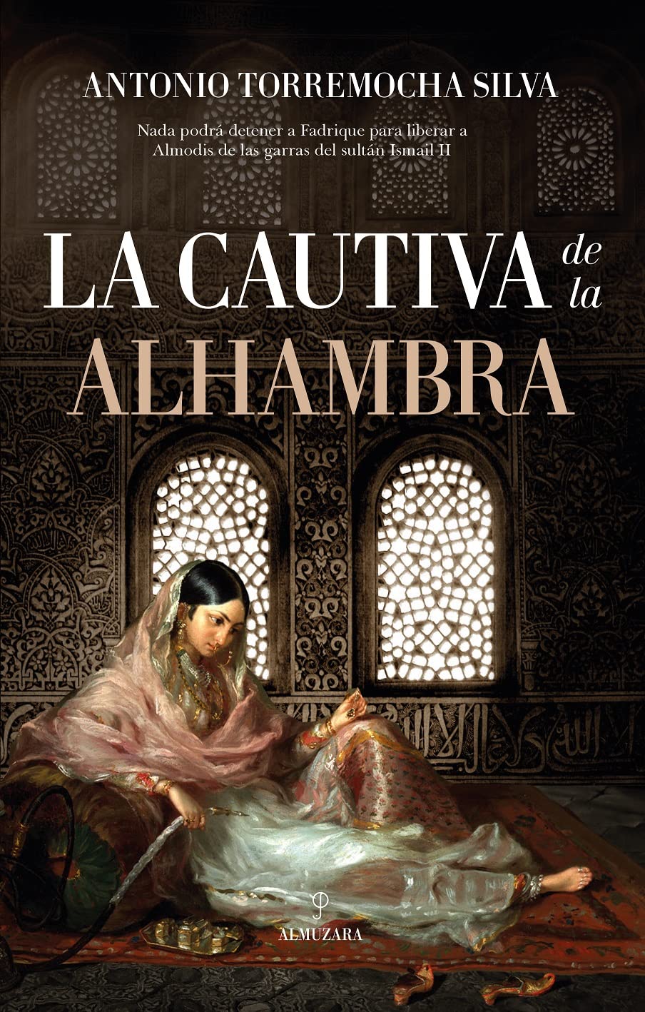Libro: Cautiva de la Alhambra, La (Novela Histórica)