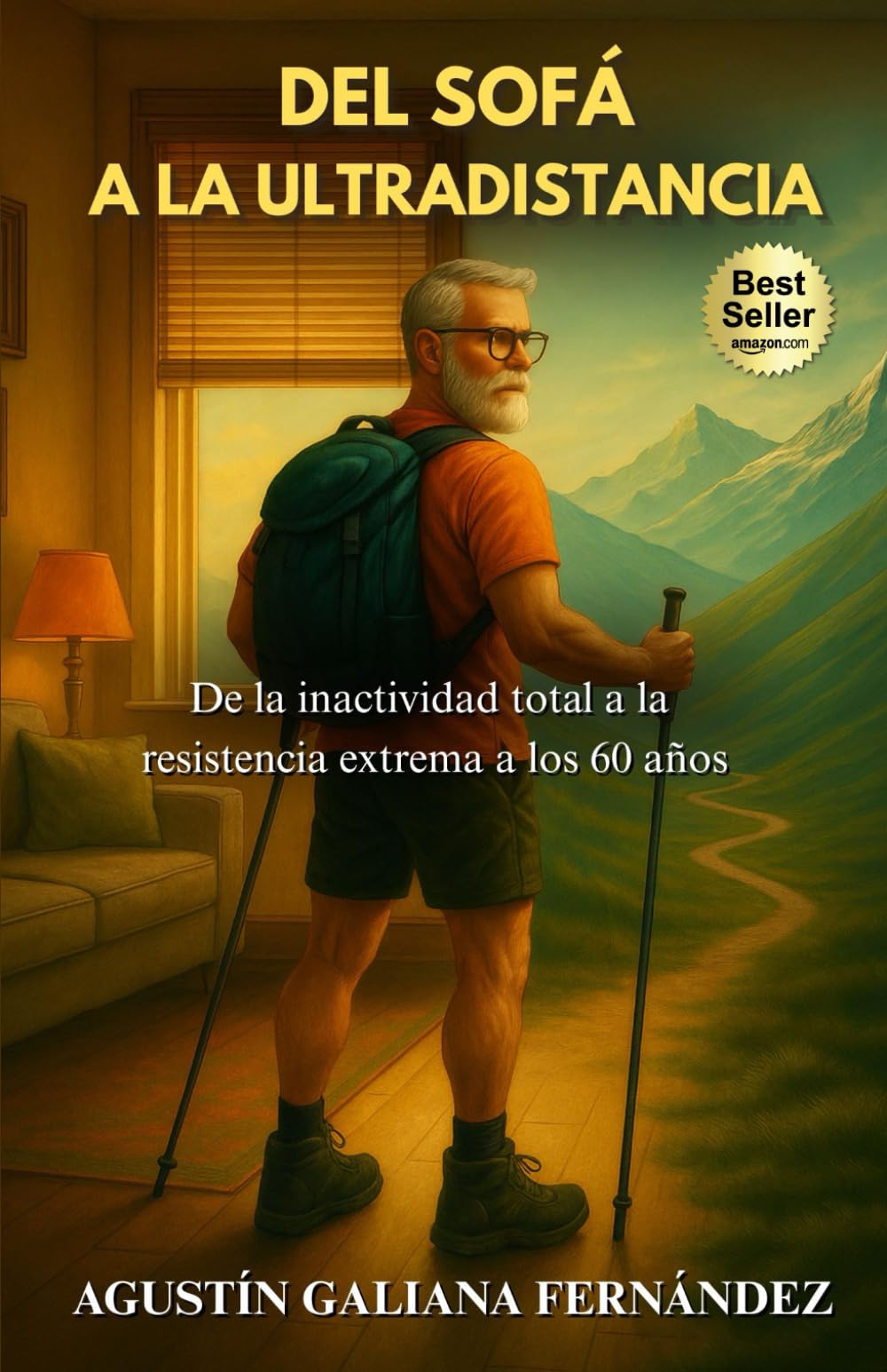 Libro: Del sofá a la ultradistancia: De la inactividad total a la resistencia extrema a los 60 años