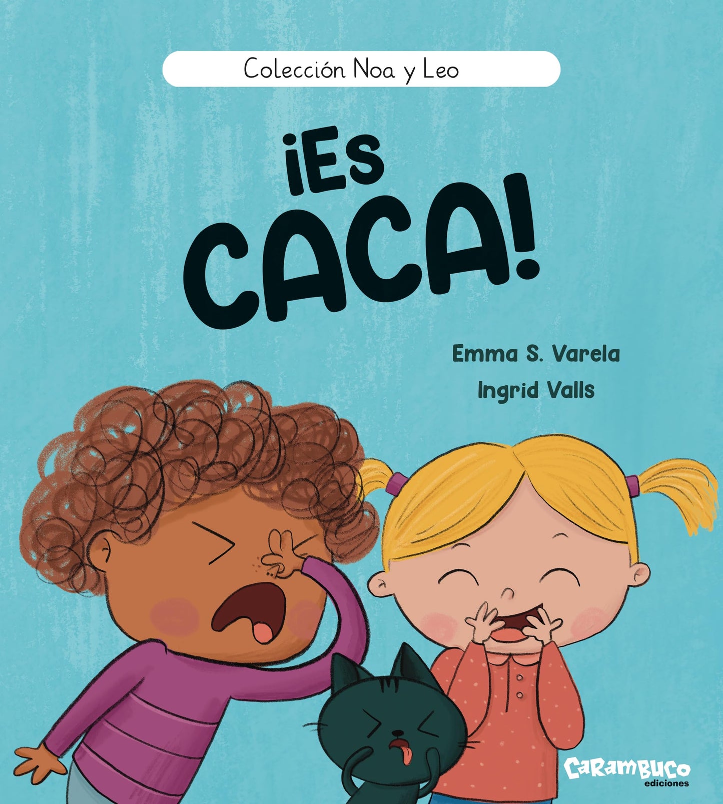 Libro: ¡Es caca! Para aprender a usar el orinal. Libro de cartón con solapas. A partir de 2 años (Colección Noa y Leo): 1