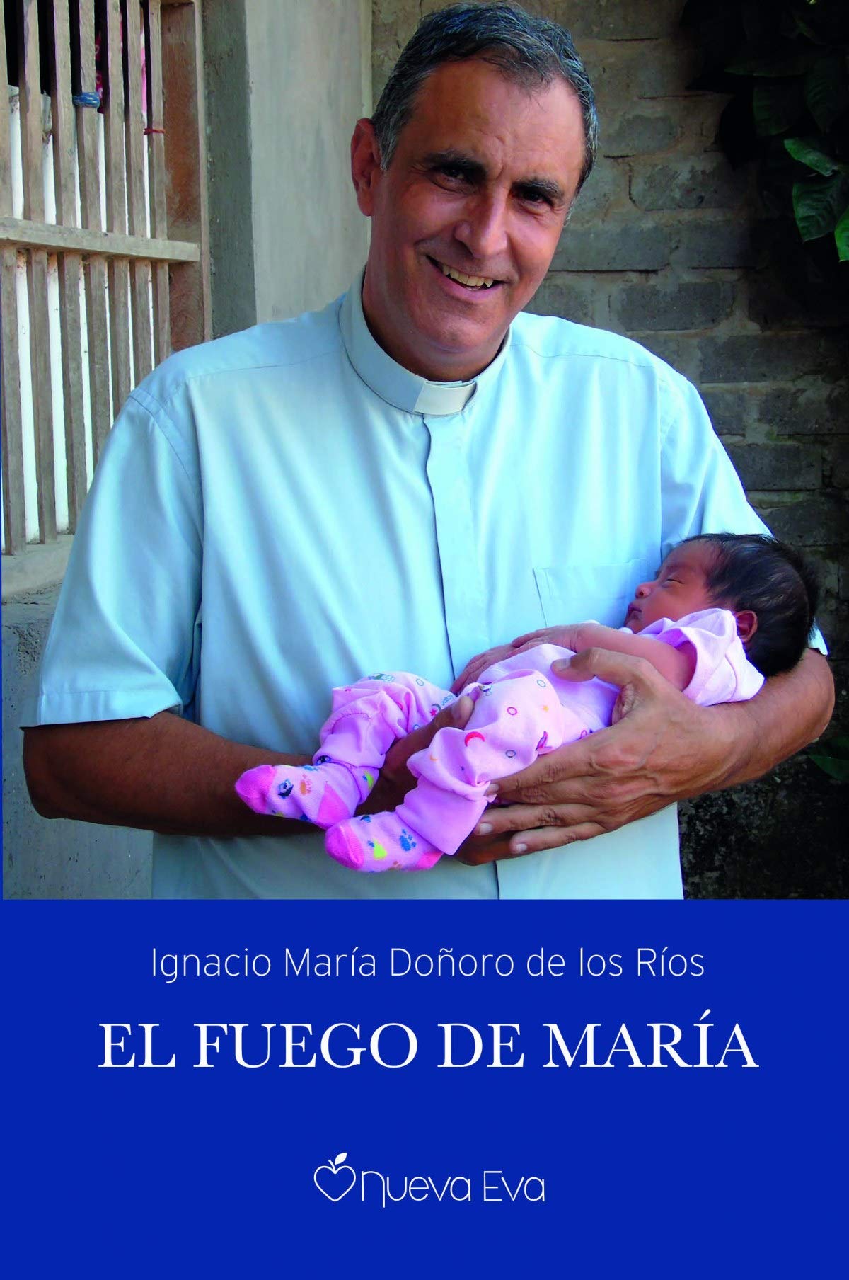 Libro: El Fuego De María