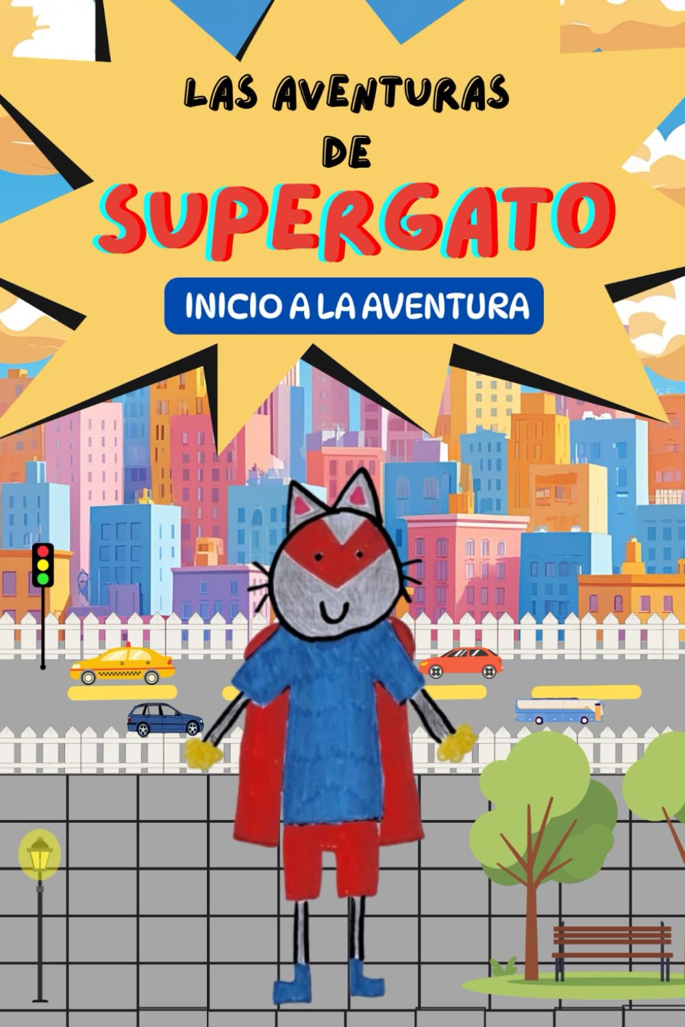 Libro: Las Aventuras de Supergato: Inicio a la Aventura