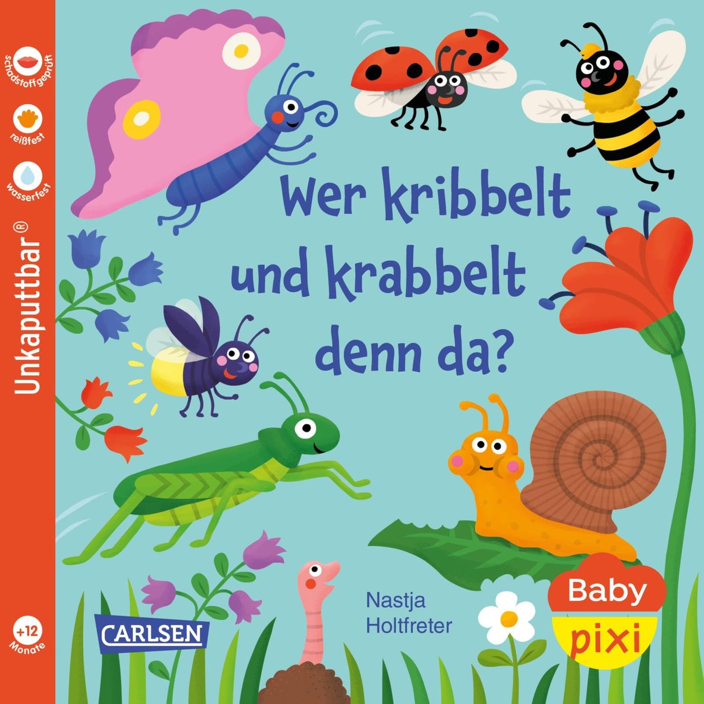 Libro: Baby Pixi (unkaputtbar) 160: Wer kribbelt und krabbelt denn da?