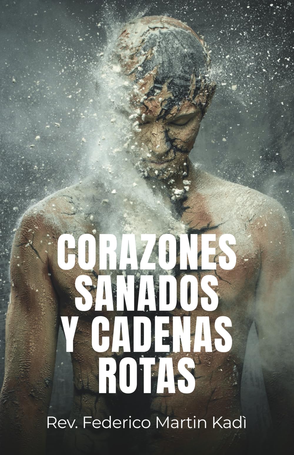 Libro: Corazones sanados y cadenas rotas