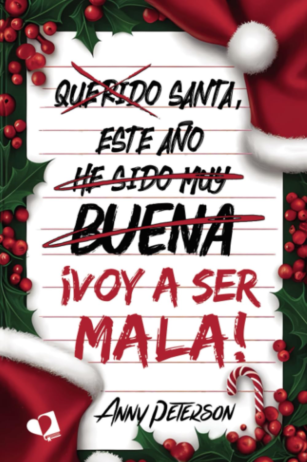 Libro: Santa, este año... ¡voy a ser mala!: Edición sin cantos tintados (Spanish Edition)