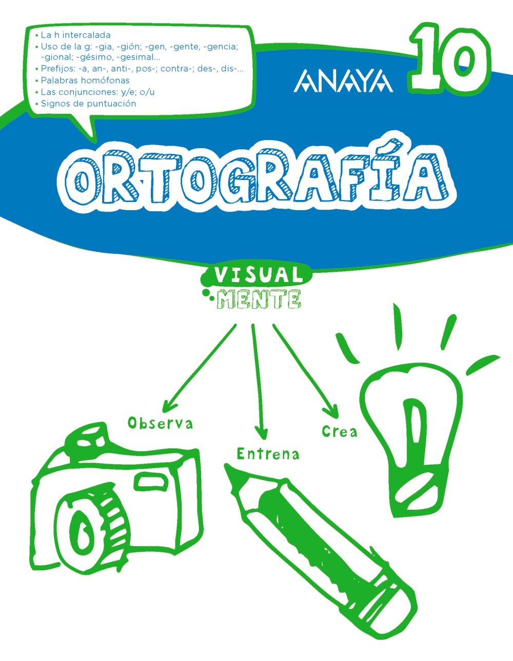 Libro: Ortografía 10.