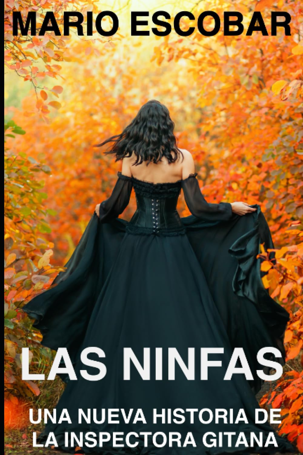 Libro: Las Ninfas: Una novela de suspense, intriga y misterio (Crímenes de Madrid La Inspectora Gitana) (Spanish Edition)