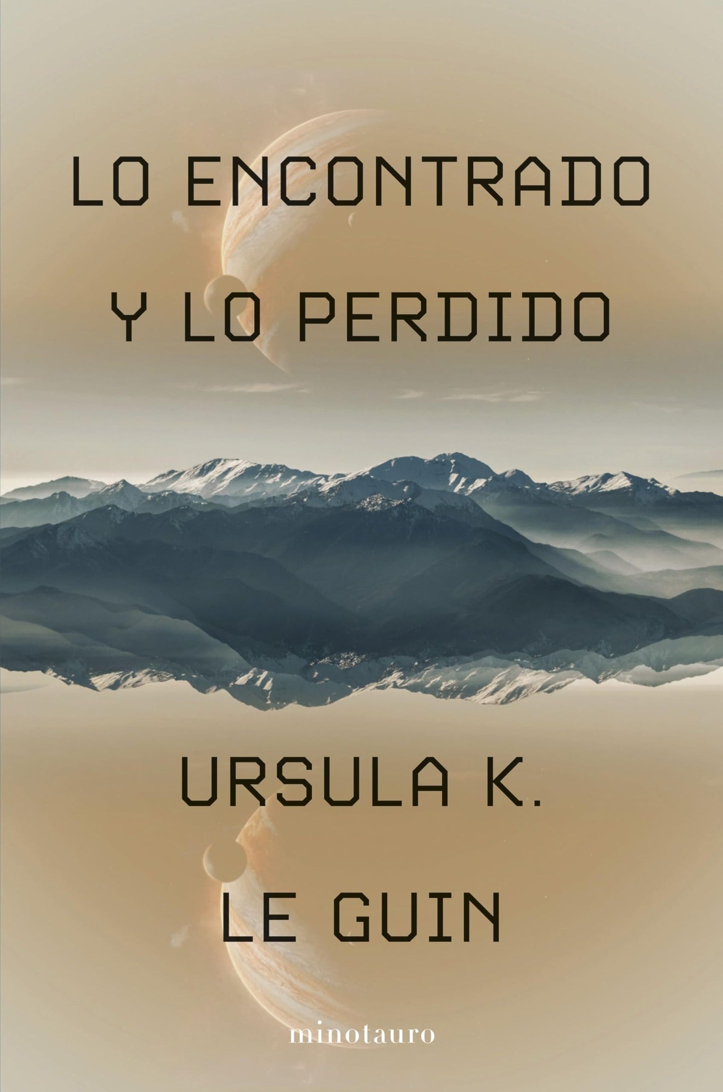 Libro: Lo encontrado y lo perdido (Biblioteca Ursula K. Le Guin)