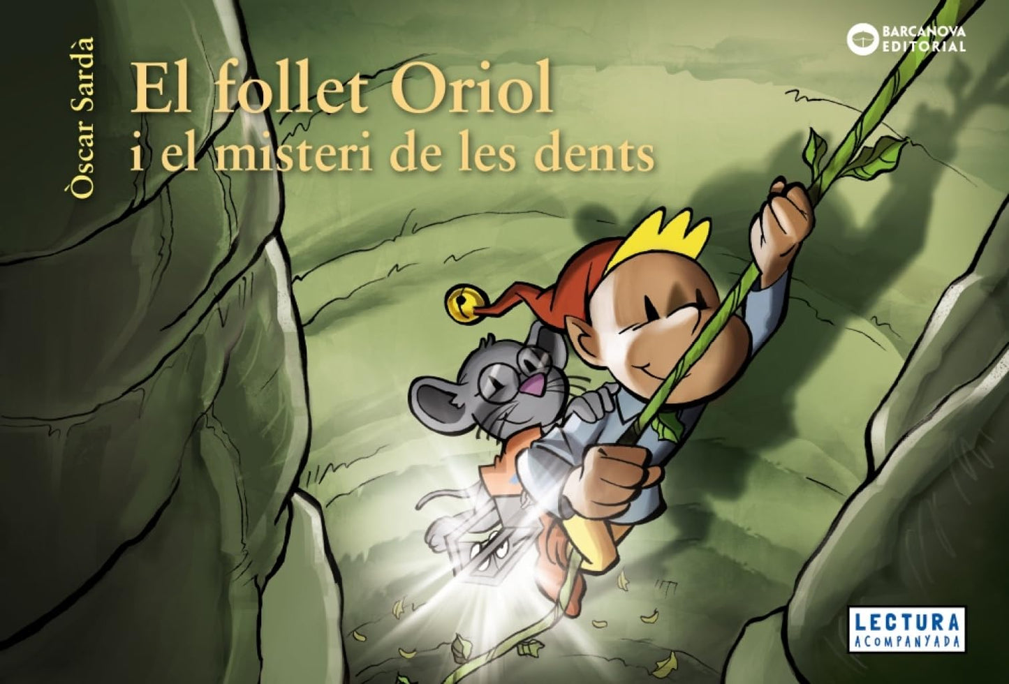 Libro: El follet Oriol i el misteri de les dents (Llibres infantils i juvenils - Sopa de contes - El follet Oriol)