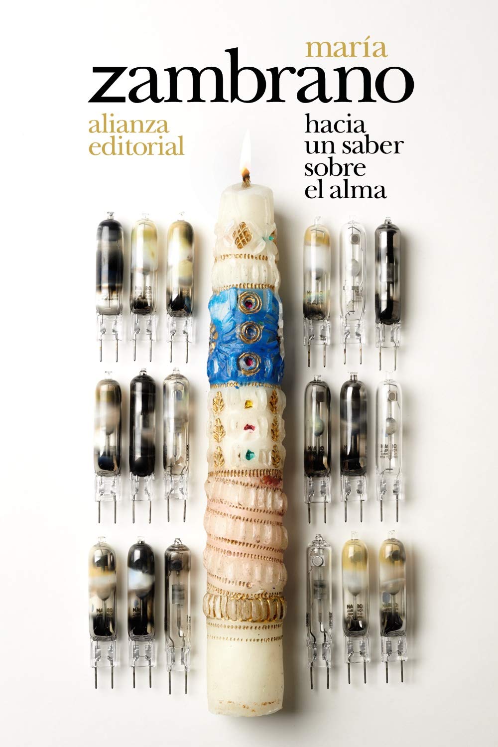 Libro: Hacia un saber sobre el alma (El libro de bolsillo - Bibliotecas de autor - Biblioteca Zambrano)