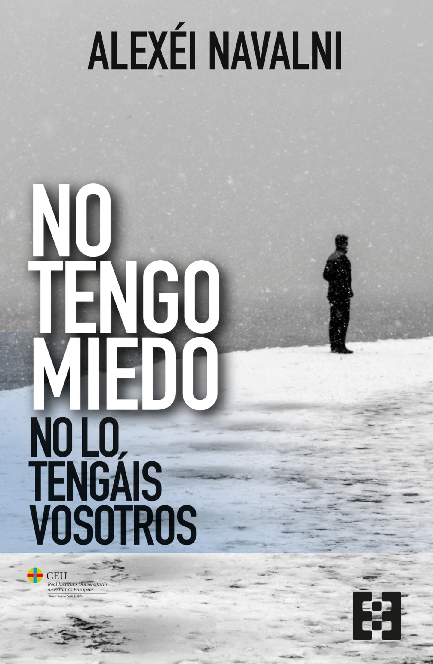 Libro: No tengo miedo, no lo tengáis vosotros: 155 (Nuevo Ensayo)