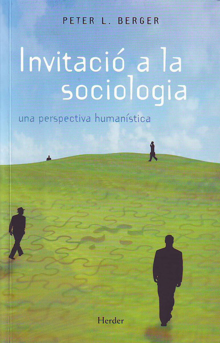 Libro: Invitació a la sociologia. una perspectiva humanística (fuera de colección)