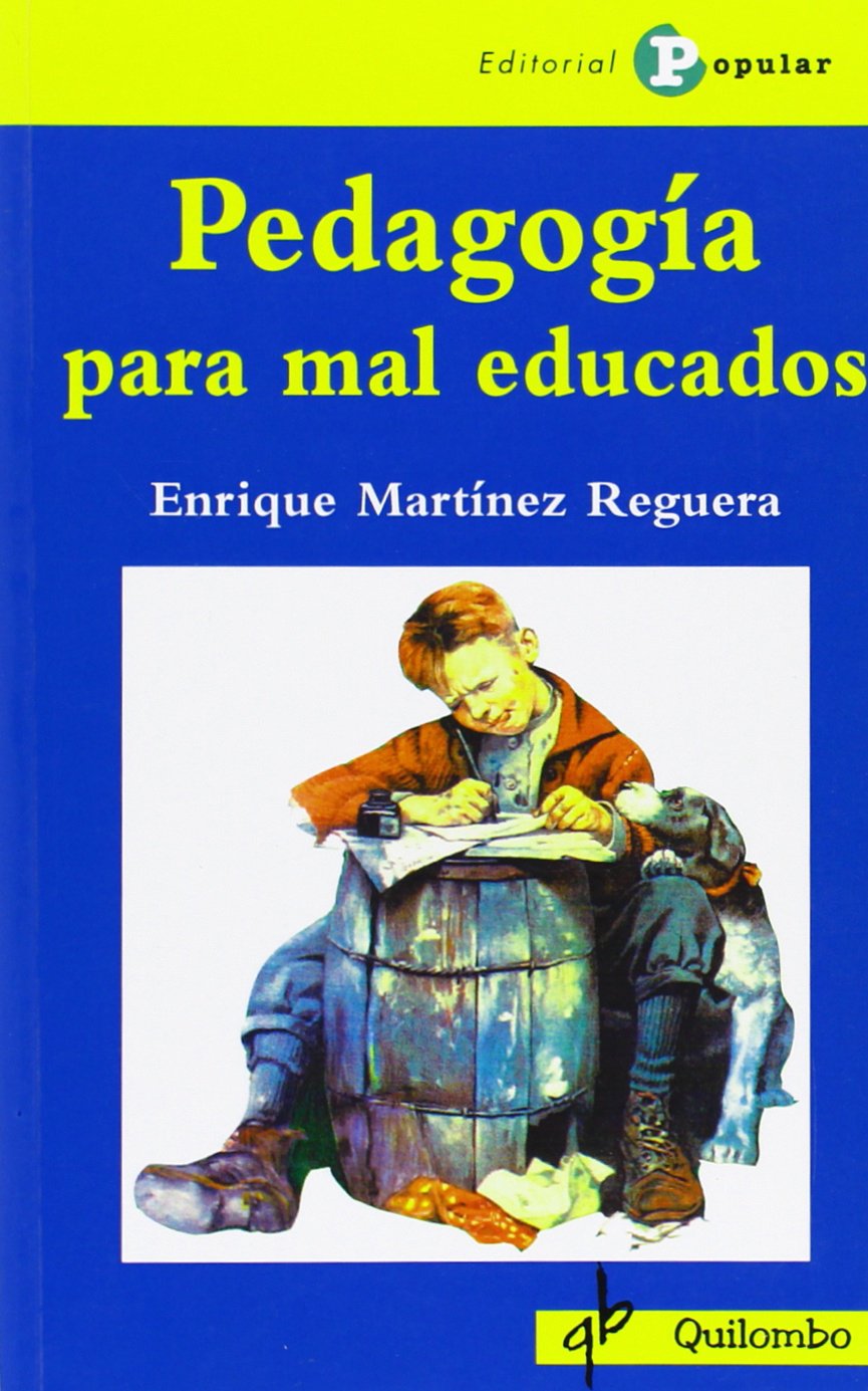 Libro: Pedagogía para maleducados