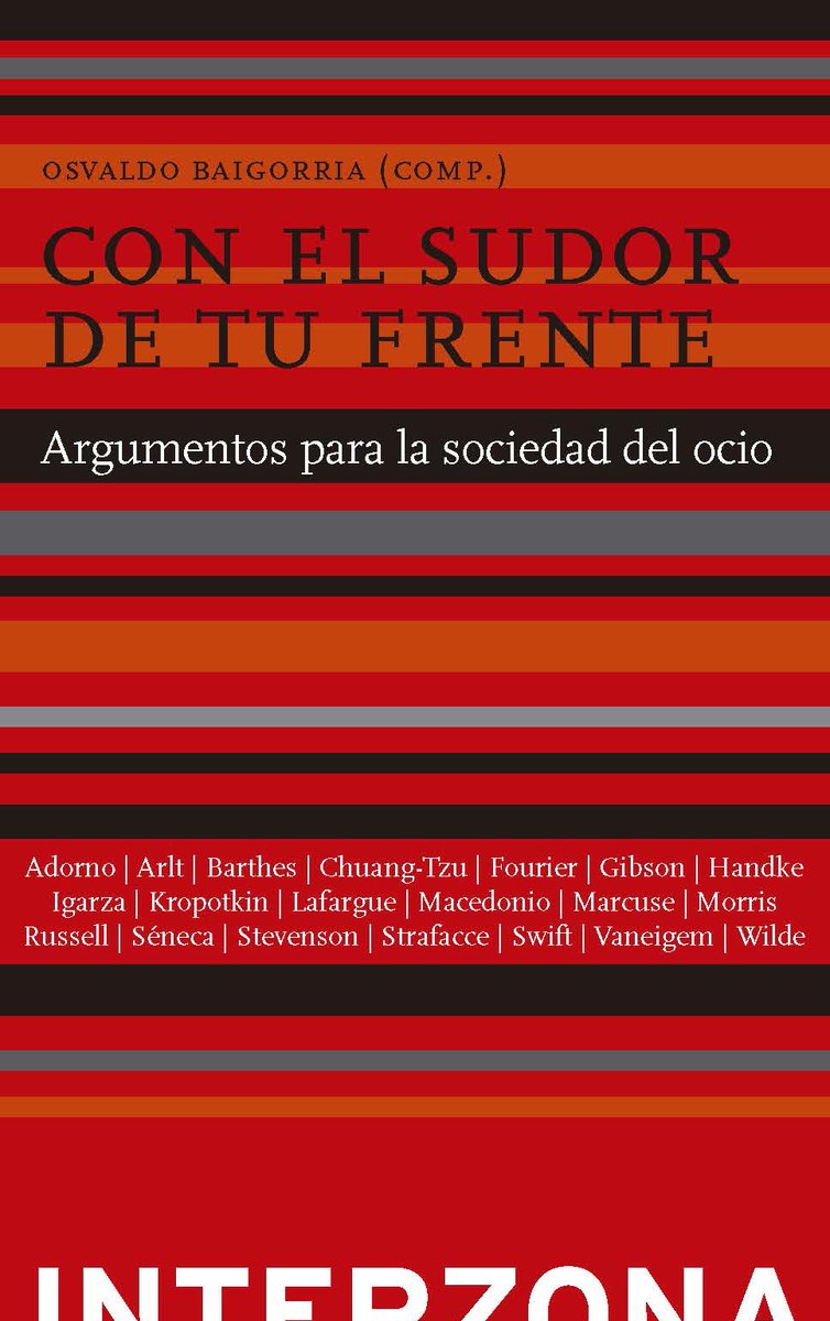 Libro: Con el sudor de tu frente : argumentos para la sociedad del ocio