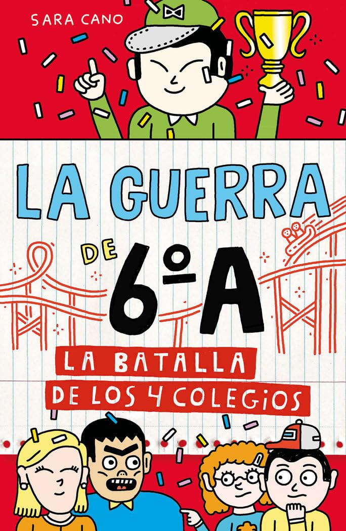 Libro: La guerra de 6ºA 5 - La batalla de los 4 colegios