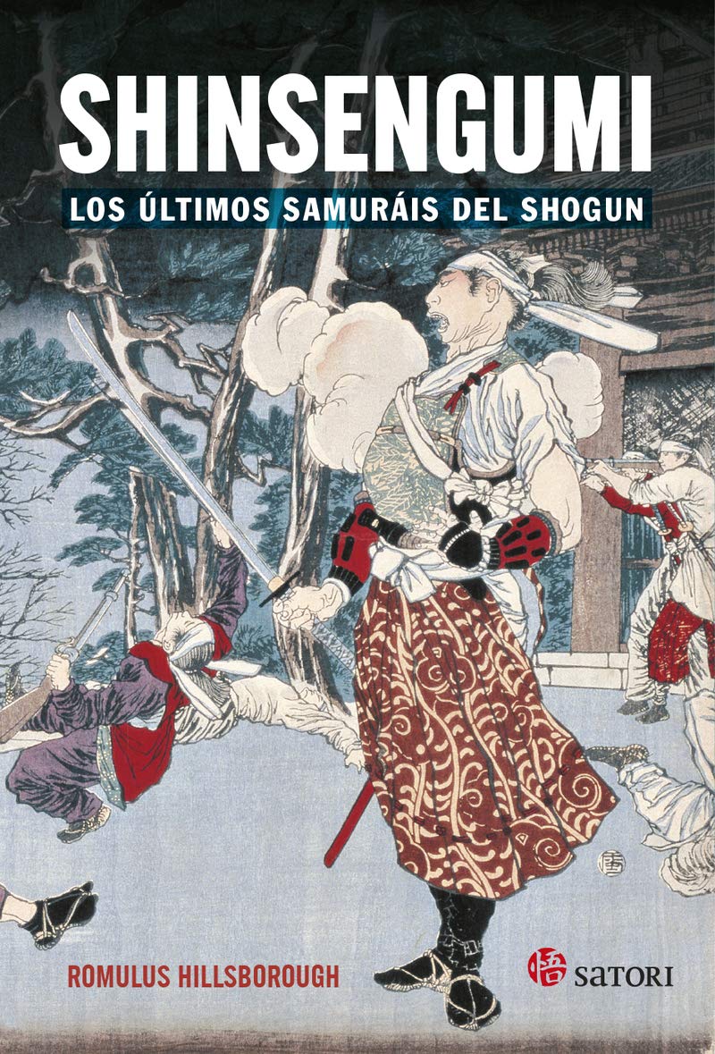 Libro: Shinsengumi los ultimos samurais de Shogun