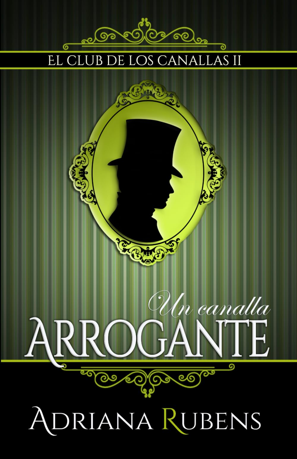 Libro: Un canalla arrogante (El Club de los Canallas) (Spanish Edition)