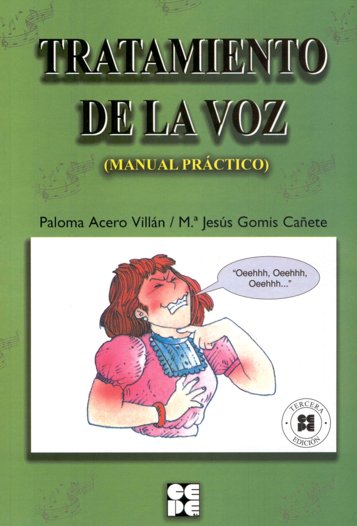 Tratamiento de la Voz. Manual Práctico: Manual Práctico: 22 (Lenguaje y comunicación)