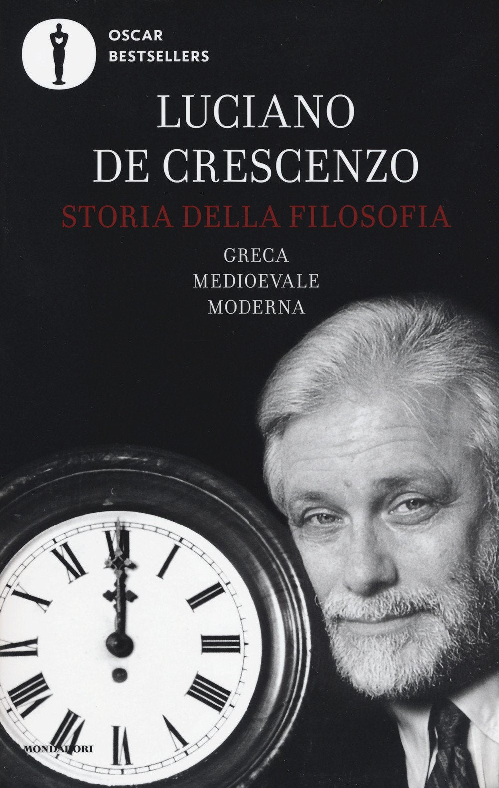 Libro: Storia della filosofia greca, medioevale, moderna (Oscar bestsellers)