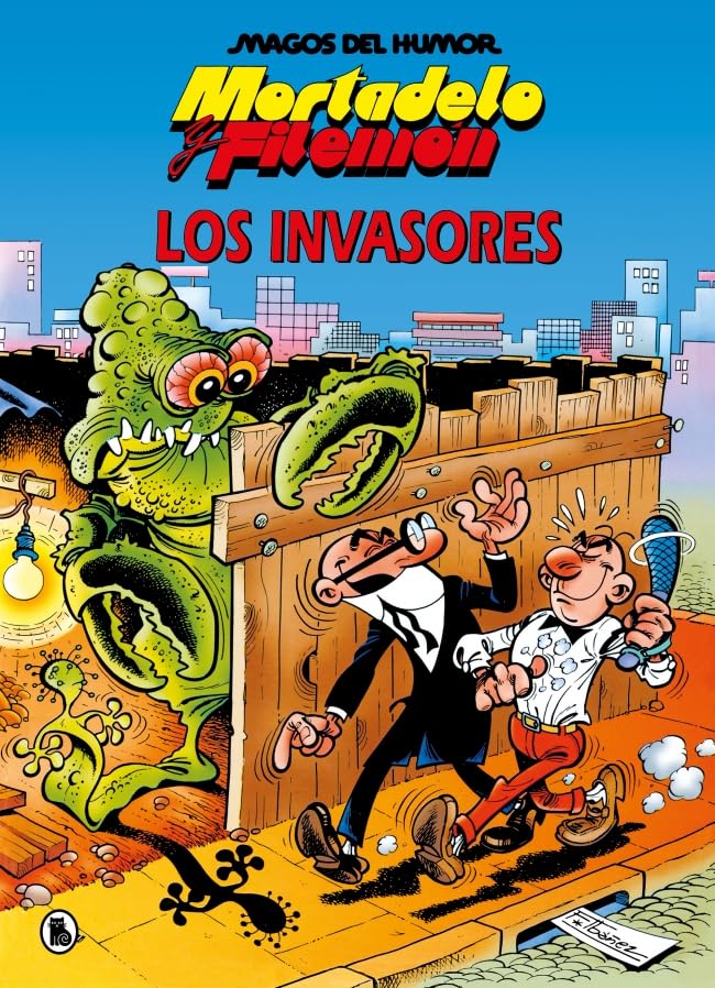 Libro: Mortadelo y Filemón. Los invasores (Magos del Humor 33)