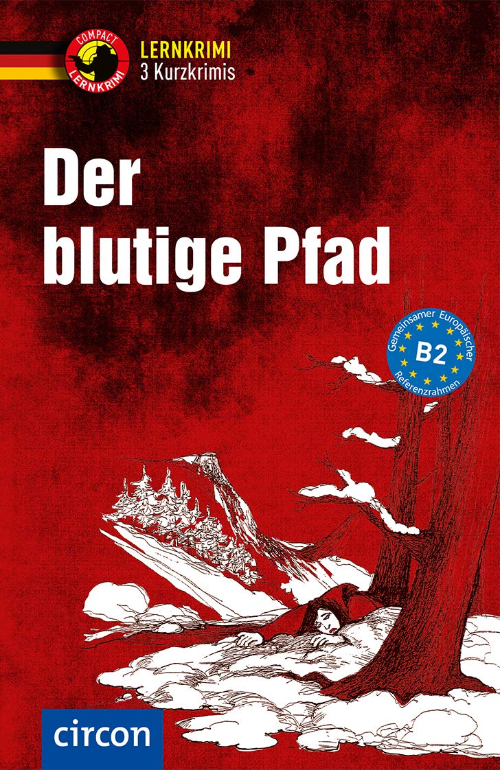 Libro: Der blutige Pfad: Deutsch B2