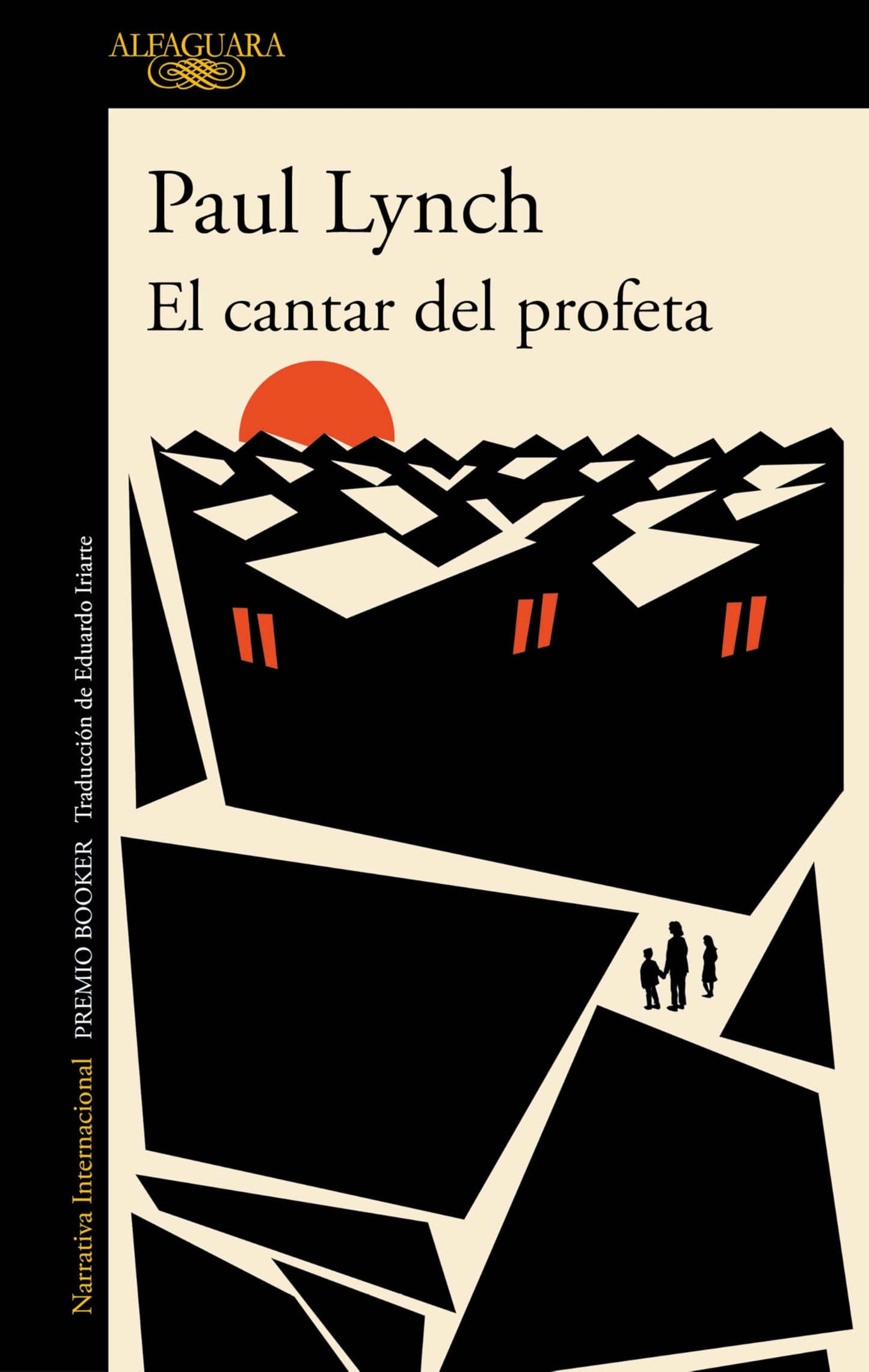 Libro: El cantar del profeta / Prophet Song (Spanish Edition)