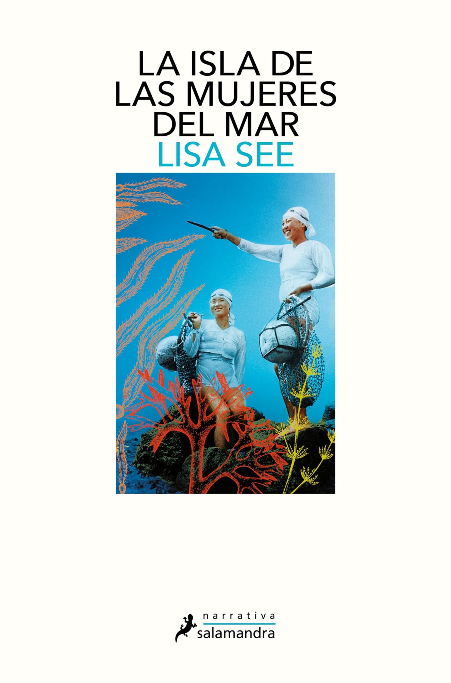 La isla de las mujeres del mar (Salamandra Narrativa)