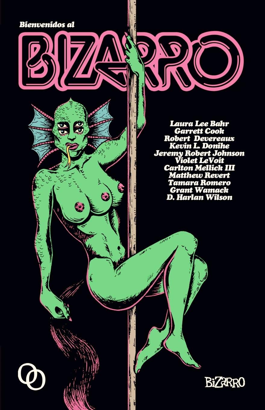 Libro: Bienvenidos al bizarro (Midian)