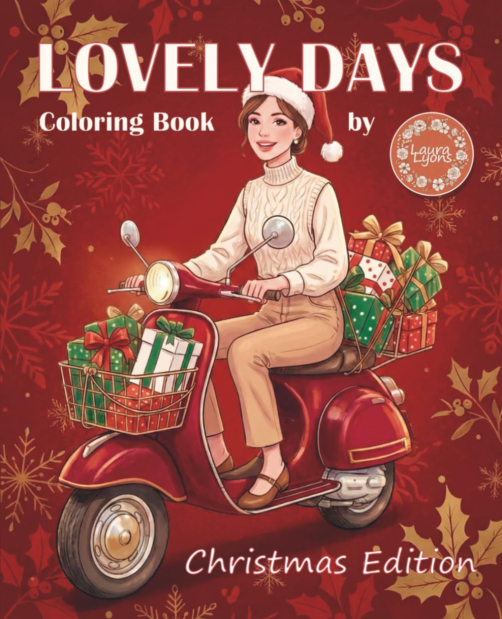 Libro: Lovely Days Christmas Coloring Book for Adults and Teens: 40 Girls and Holiday Scenes for Creativity and Relaxation (LOVELY DAYS Coloring Book)