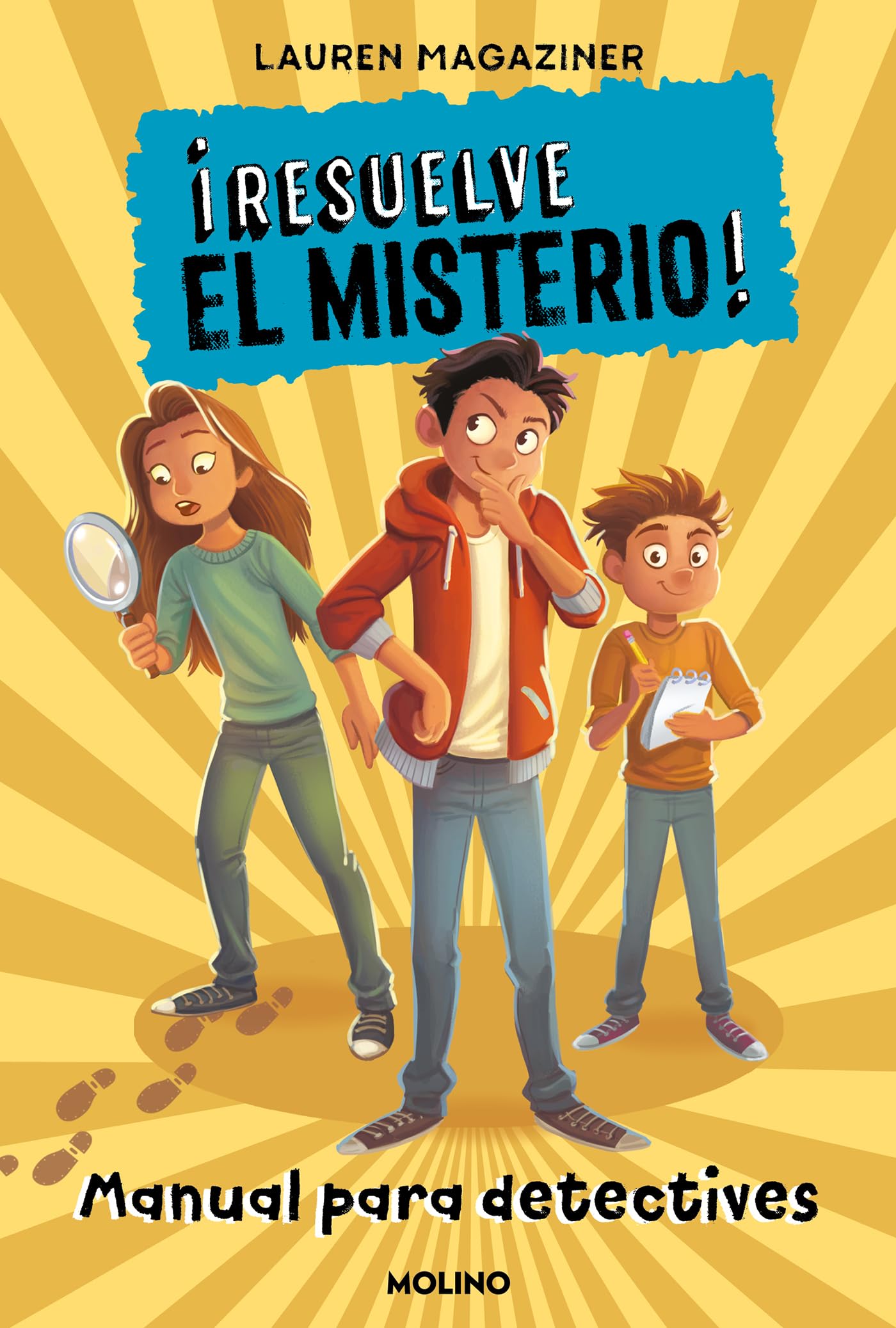 Libro: ¡Resuelve el misterio! - Manual para detectives (Colección Resuelve el misterio)