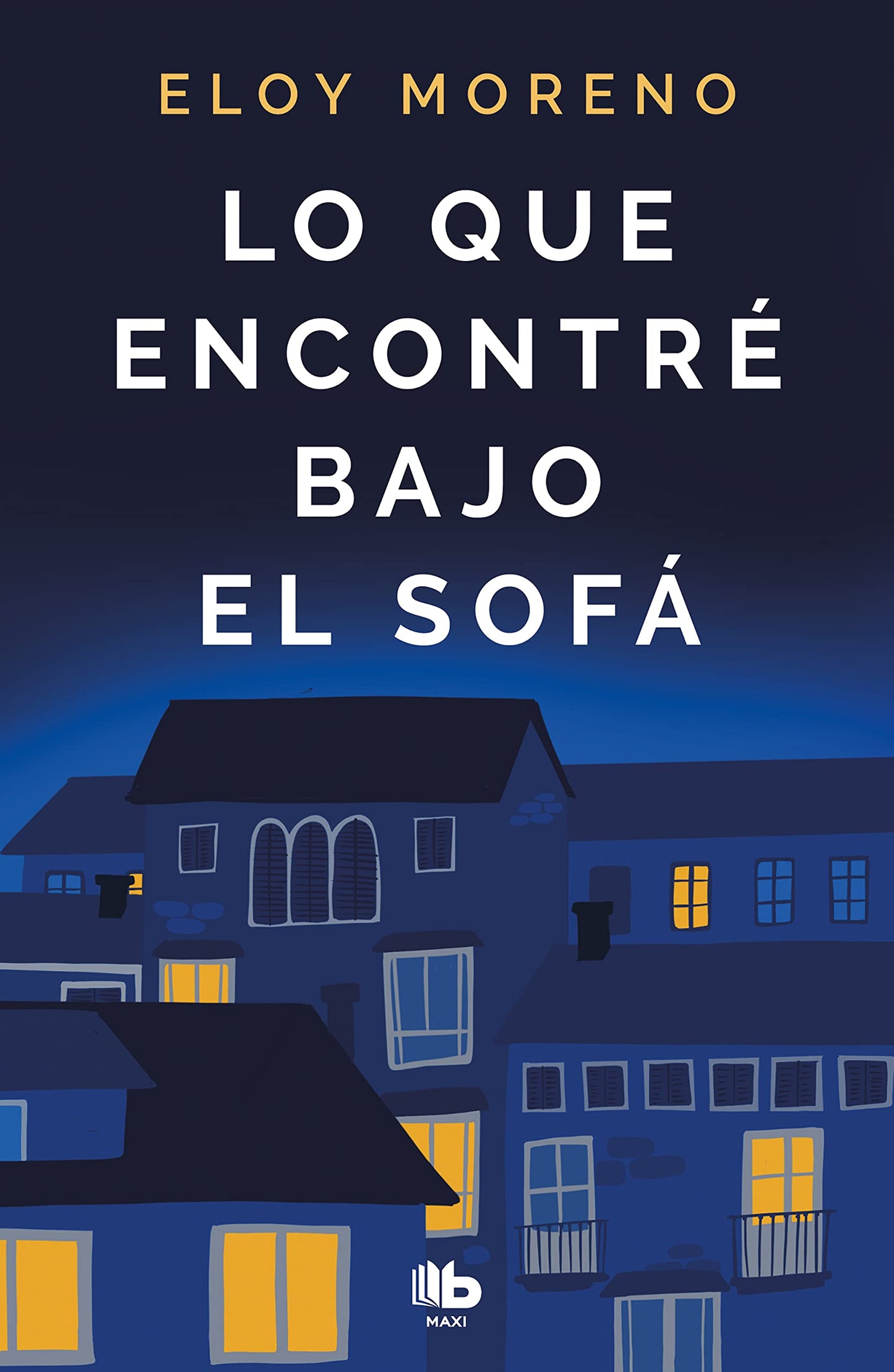 Lo que encontré bajo el sofá (MAXI)
