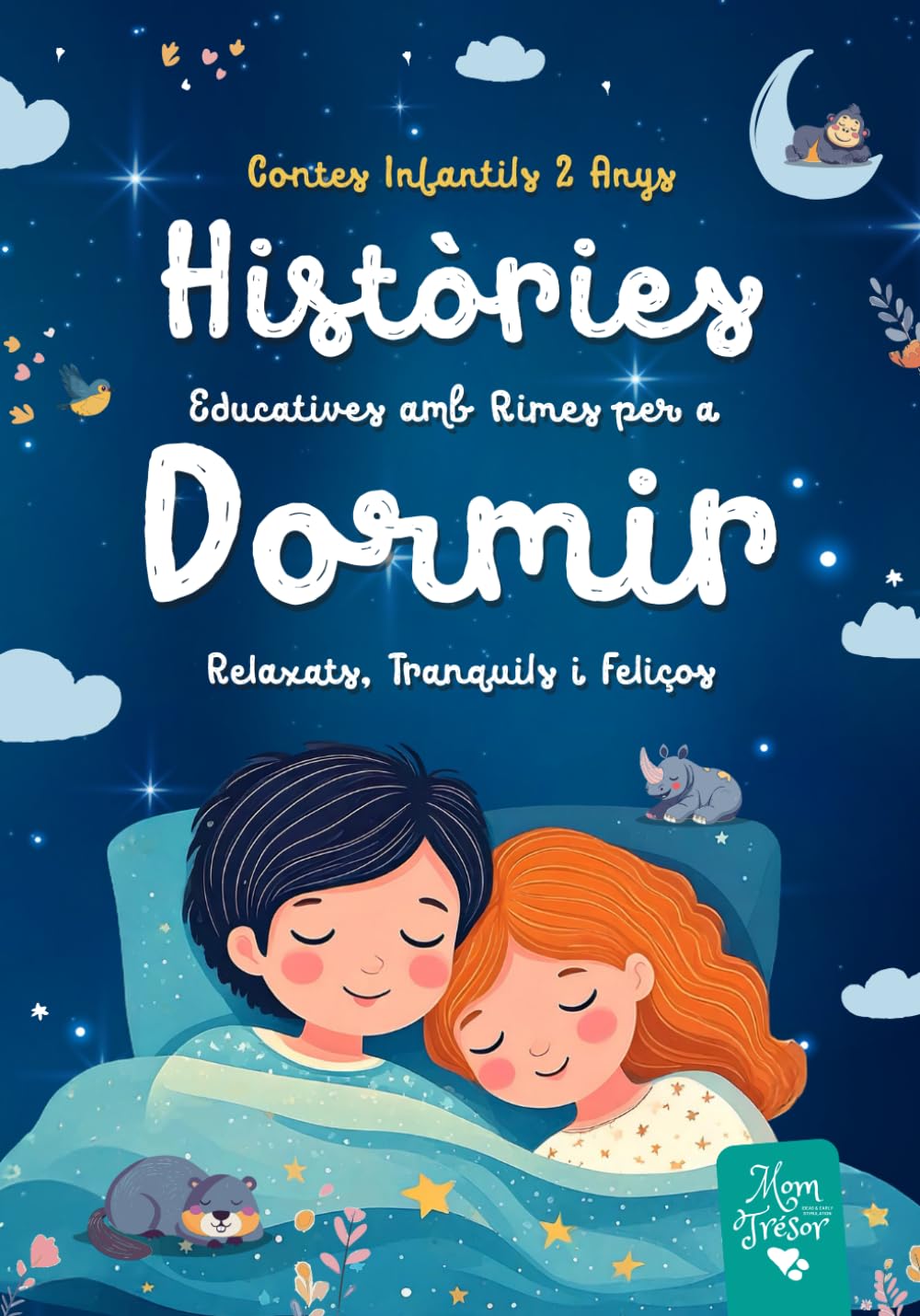 Libro: Contes Infantils 2 Anys: Històries Educatives amb RIMES per a DORMIR relaxats, tranquils i feliços (Cuentos)
