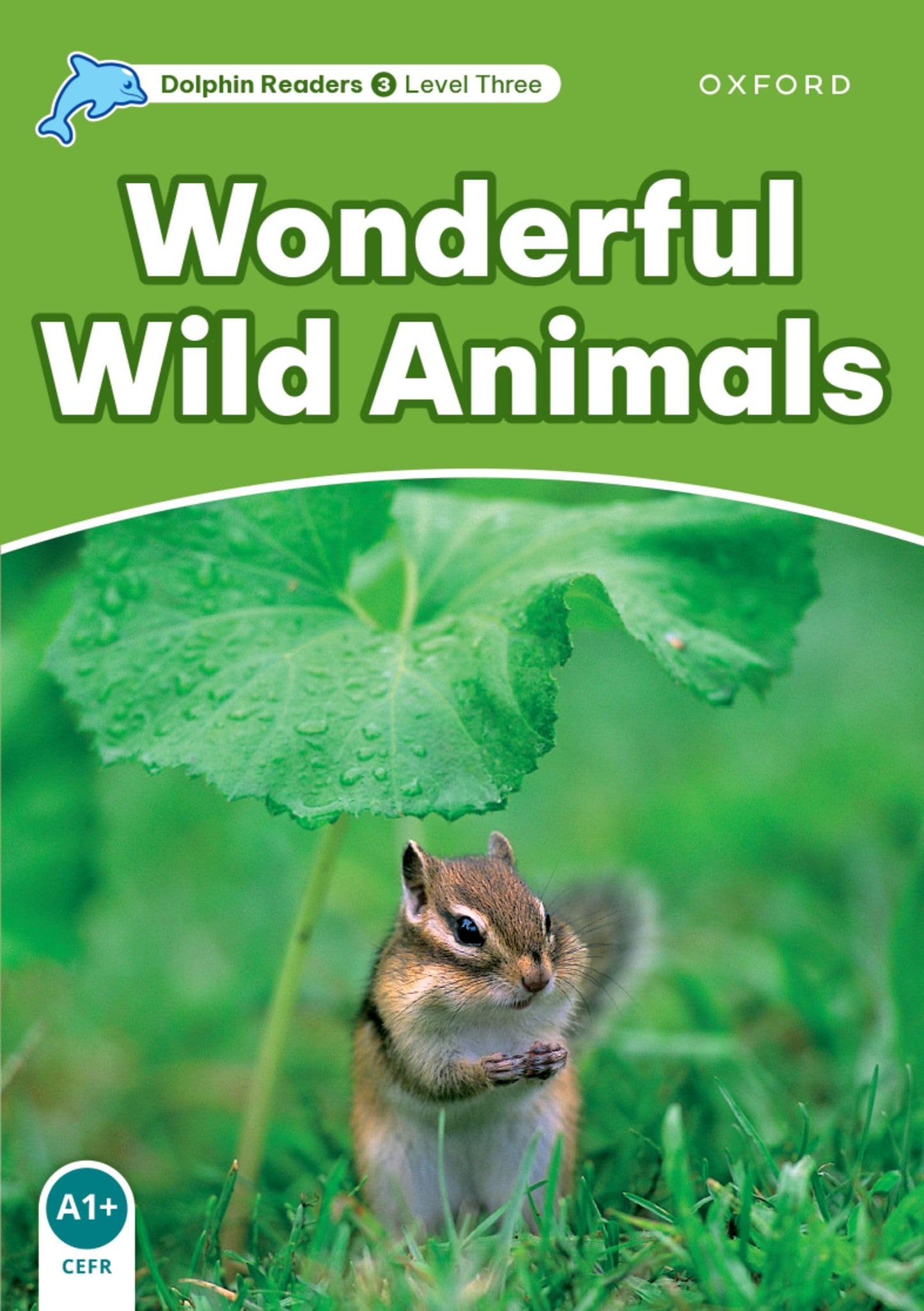 Libro: Dolphin Readers: Level 3: 525-Word VocabularyWonderful Wild Animals